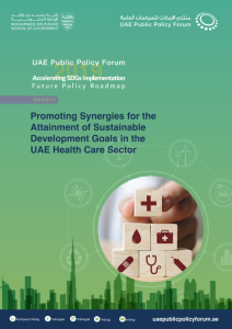 PROMOTING SYNERGIES FOR THE ATTAINMENT OF SUSTAINABLE DEVELOPMENT GOALS IN THE UAE HEALTH SECTOR